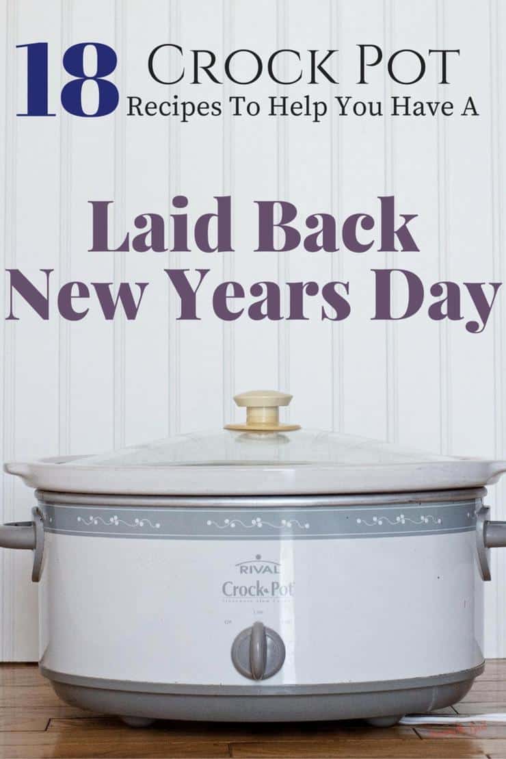 19 Crock Pot Recipes To Help You Have A Laid Back New Years Day
