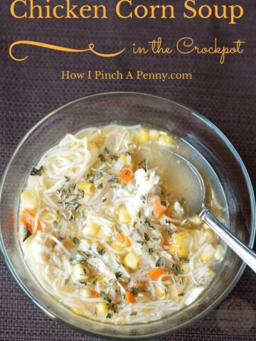 Crockpot Chicken Corn Soup from Howipinchapenny.com #pinoftheday