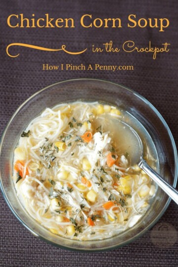 Crockpot Chicken Corn Soup from Howipinchapenny.com #pinoftheday