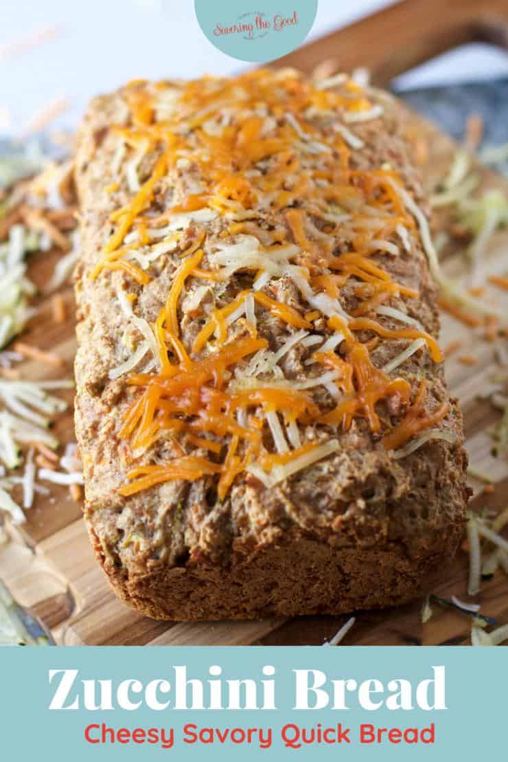 Savory Zucchini Bread with text for pinterest
