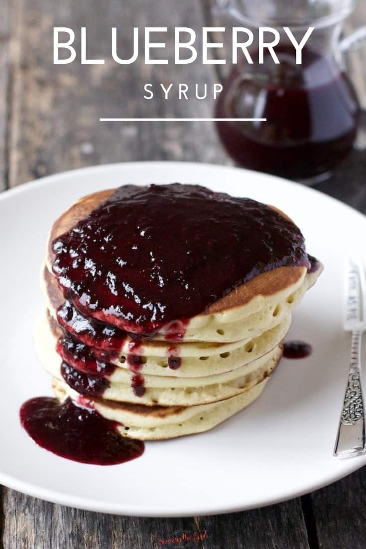 Blueberry Syrup on pancakes with text on image for pinterest