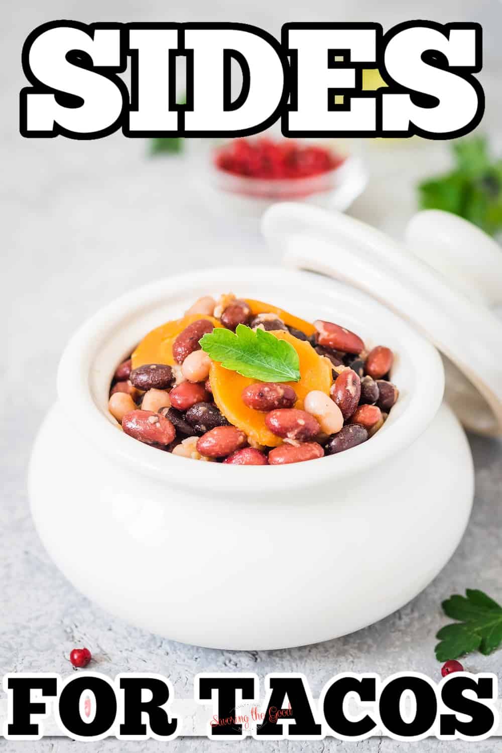 A bowl of beans with the text sides for tacos.