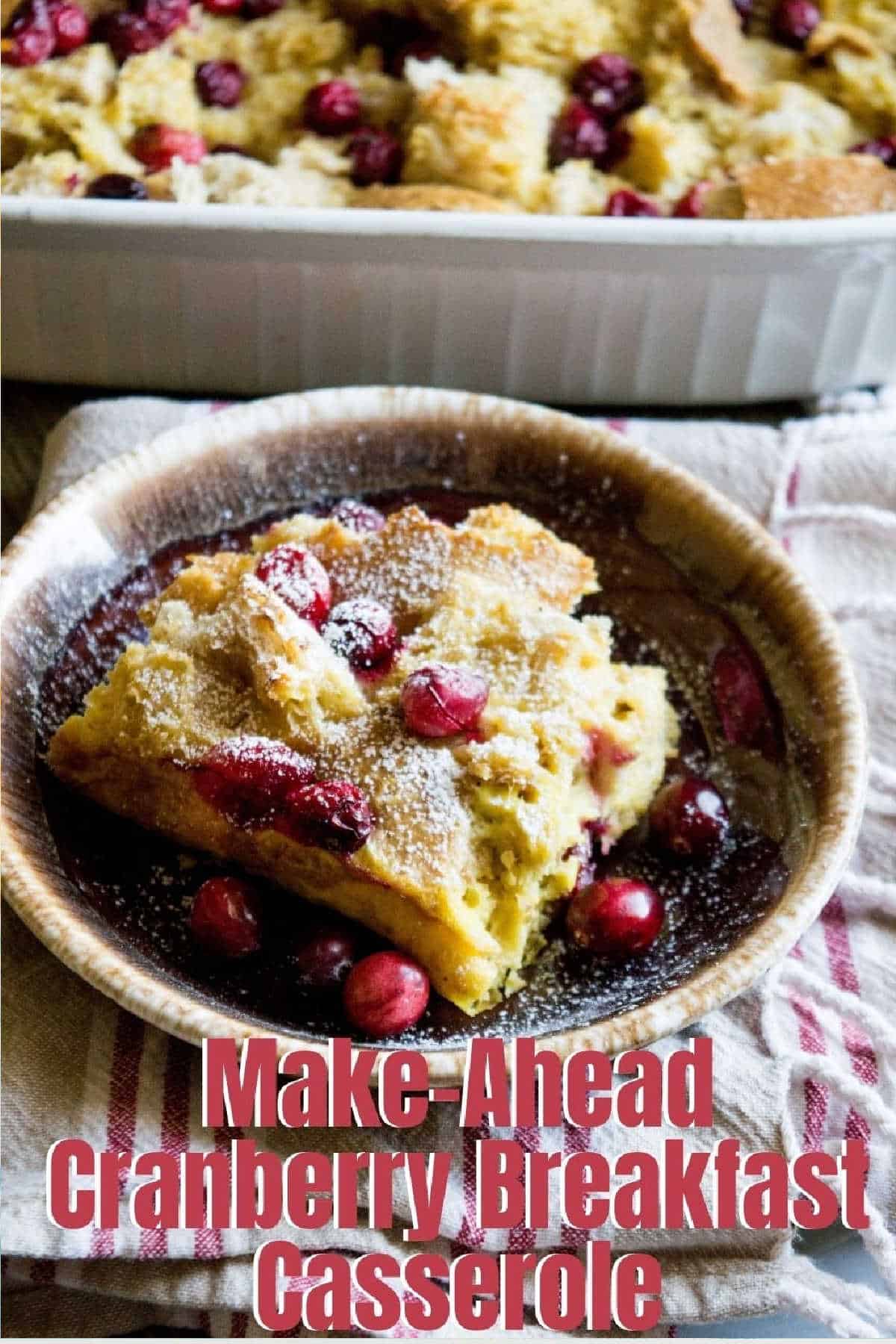 MAKE-AHEAD CRANBERRY EGGNOG BAKE (CHRISTMAS BREAKFAST CASSEROLE) featured image
