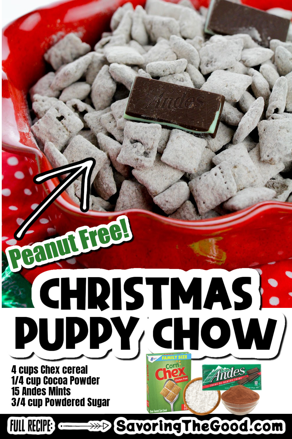 Peanut free christmas puppy chow.