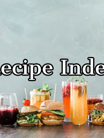 Recipe Index for Savoring The Good.com