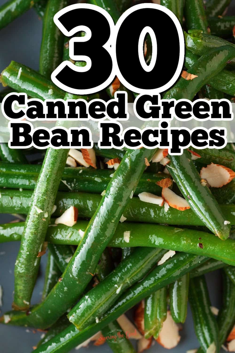 20 canned green bean recipes facebook image with text overlay.