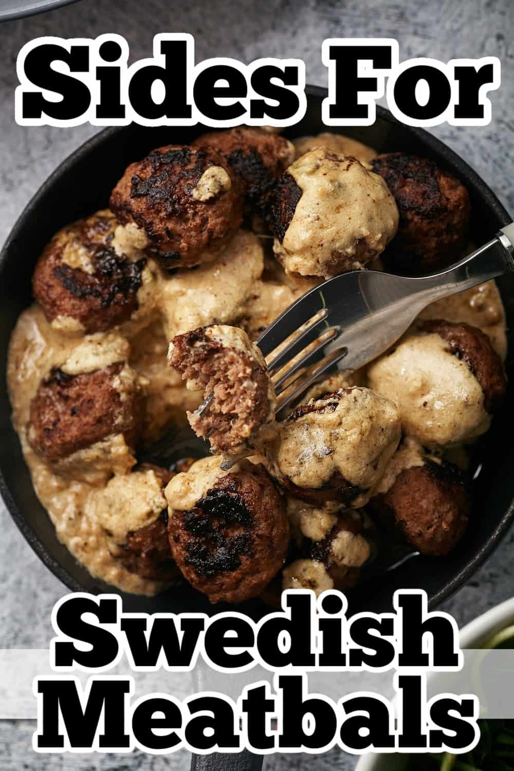 Sides for swedish meatballs.