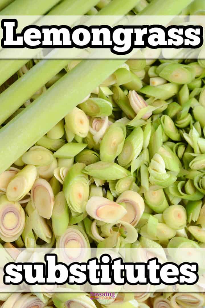 Image of chopped lemongrass stalks forming a background, overlaid with text reading "lemongrass substitutes.