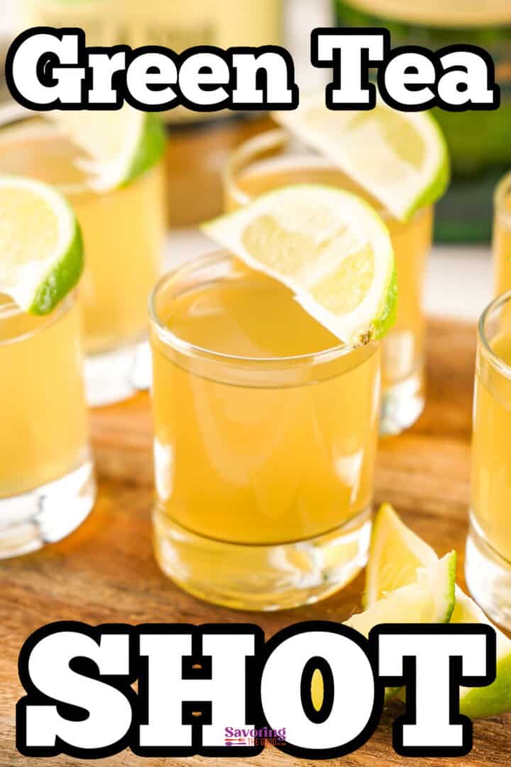 Close-up of several shot glasses filled with green tea and garnished with lime wedges, accompanied by text that reads "Green Tea Shot" in large, bold letters.