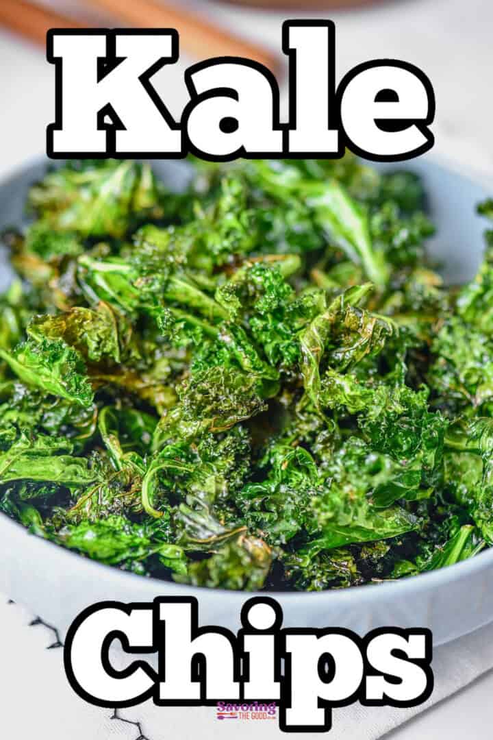 A bowl filled with crispy air fryer kale chips is shown with bold text reading "Kale Chips" above and below the bowl.