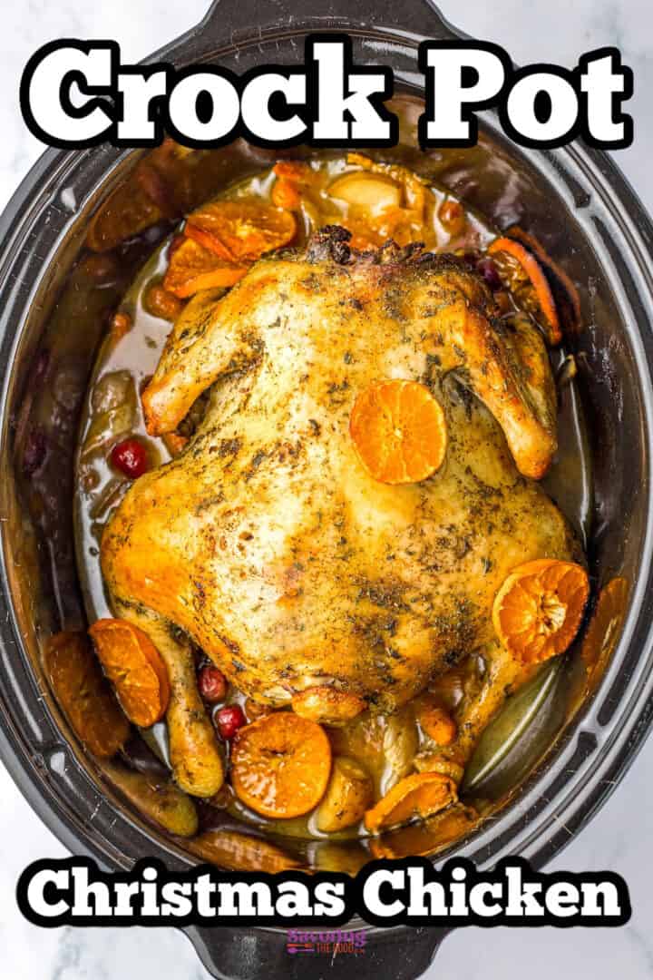 Whole cooked chicken in a crock pot with sliced oranges and cranberries. Text reads: "Crock Pot Christmas Chicken.