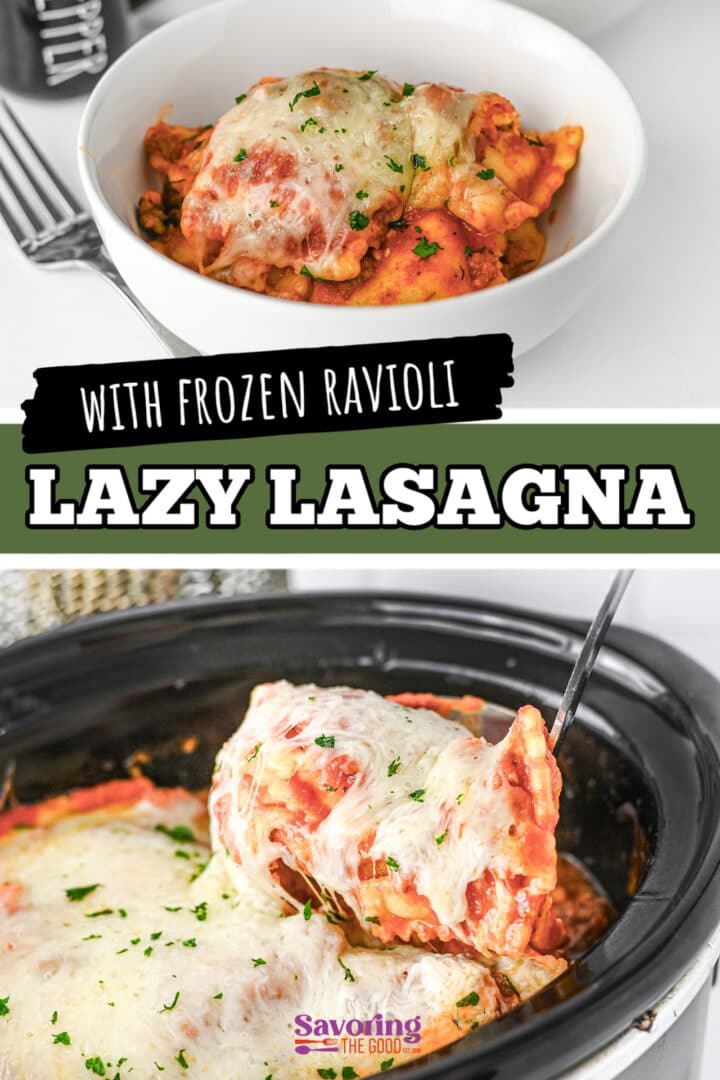 A bowl and slow cooker filled with cheesy baked ravioli lasagna, topped with herbs. Text reads "Lazy Lasagna with Frozen Ravioli.