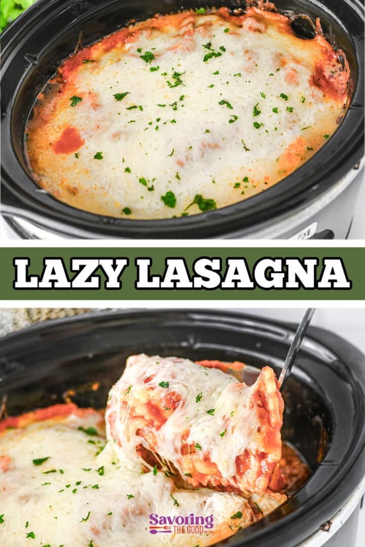 A crockpot filled with baked lasagna topped with melted cheese and herbs; a serving being lifted out with a spatula. Text overlay reads "Lazy Lasagna.